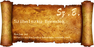 Szihelszky Benedek névjegykártya